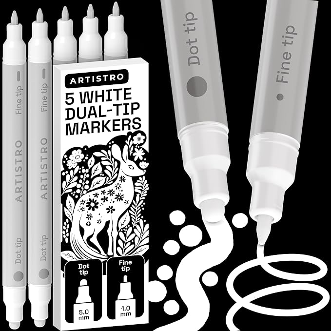 ARTISTRO 5 White Precision Dual-Tip Acrylic Paint Markers – Paint Pens Set with Dot & Fine Tips for Fabric, Rock, Glass, Wood, Coloring Books – Classroom & Art Supplies Gift Teacher Appreciation Gift