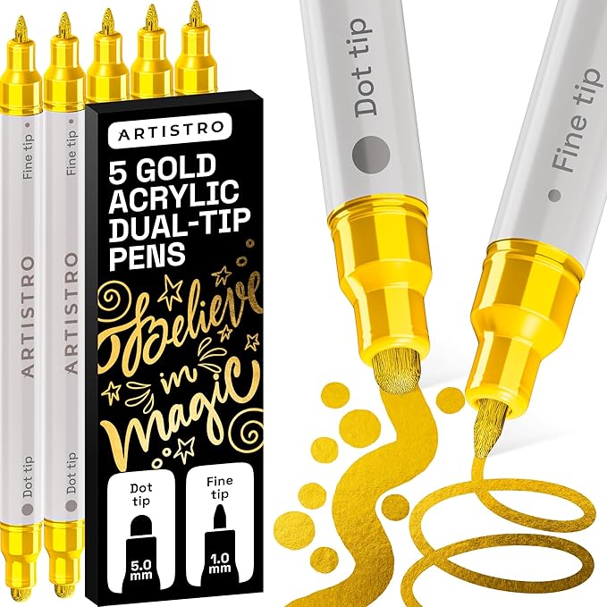 ARTISTRO 5 Gold Precision Dual-Tip Acrylic Paint Markers – Paint Pens Set with Dot & Fine Tips for Fabric, Rock, Glass, Wood, Coloring Books – Classroom & Art Supplies Gift Teacher Appreciation Gift